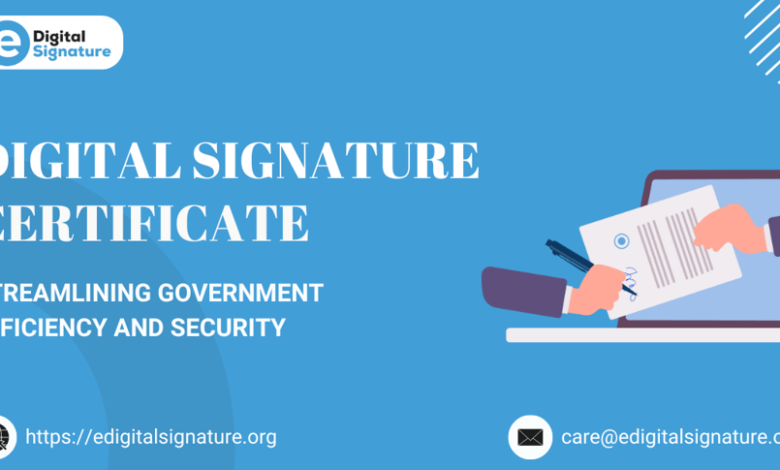 Digital Signature Certificates: Streamlining Government Efficiency and Security