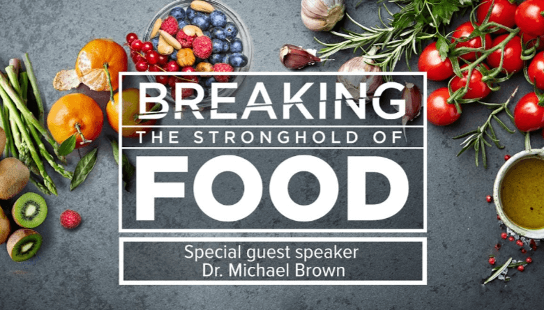 Breaking the Stronghold of Food: How We Conquered Food Addictions and Discovered a New Way of Living